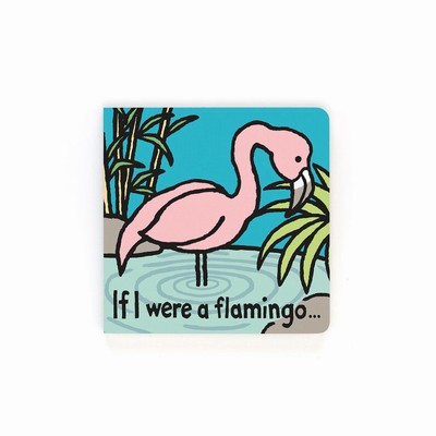 Jellycat If I Were A Flamingo Board Books UK | 28691KXVB